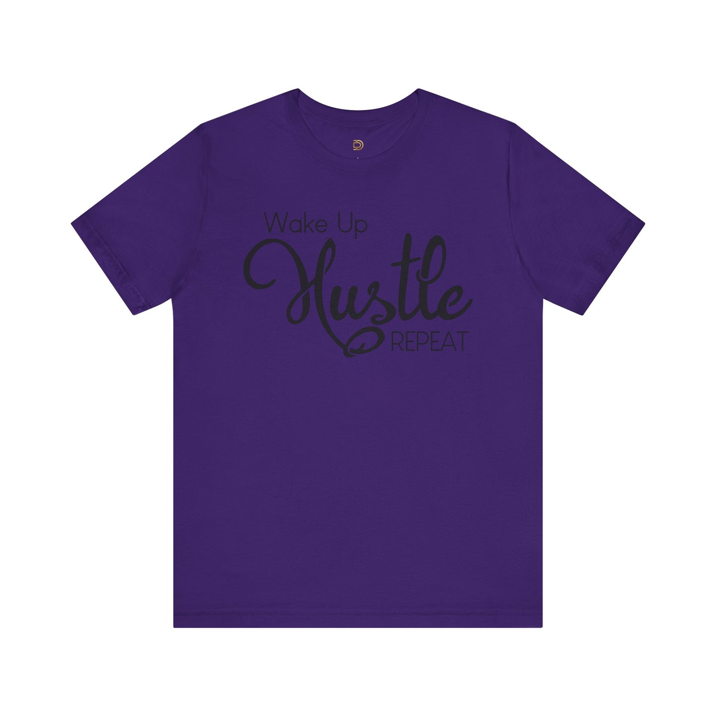 Wake Up Hustle Repeat Tee