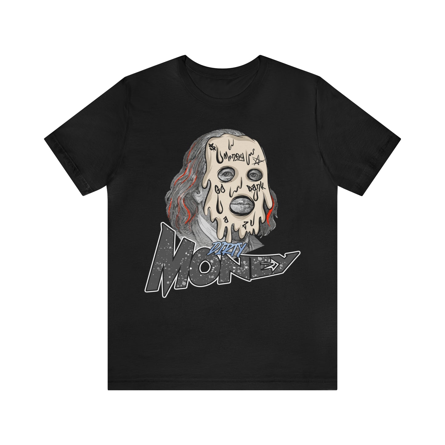 DIRTY MONEY T-SHIRT