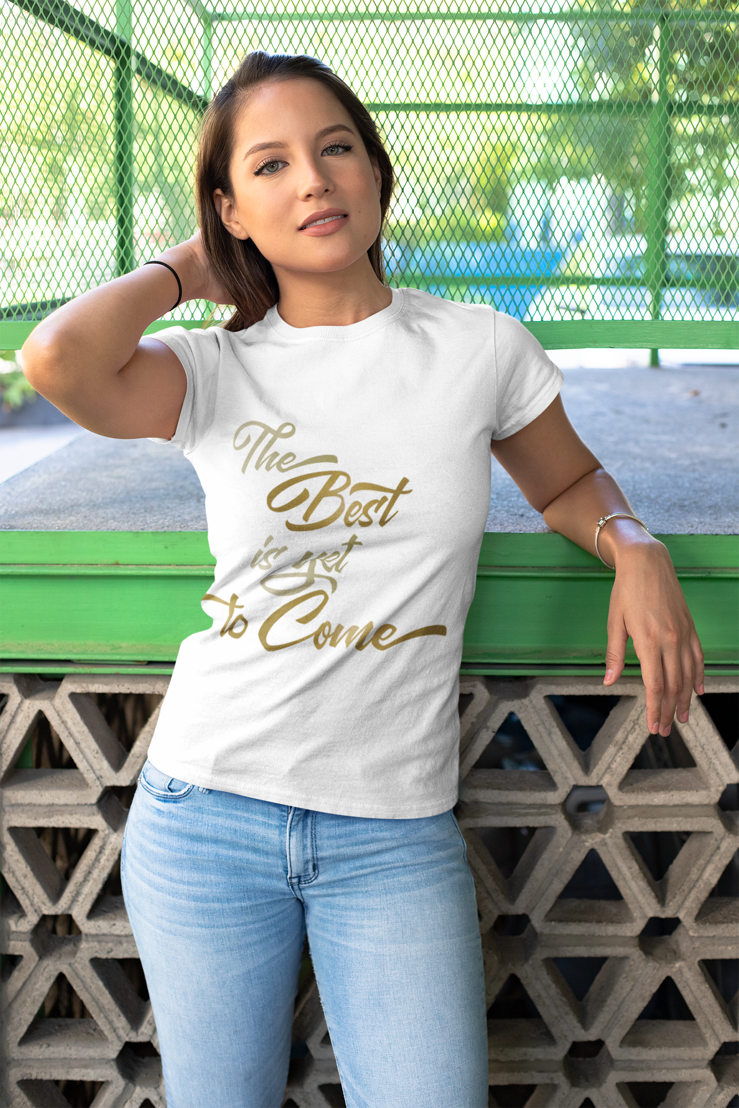 The Best is yet to Come T-Shirt