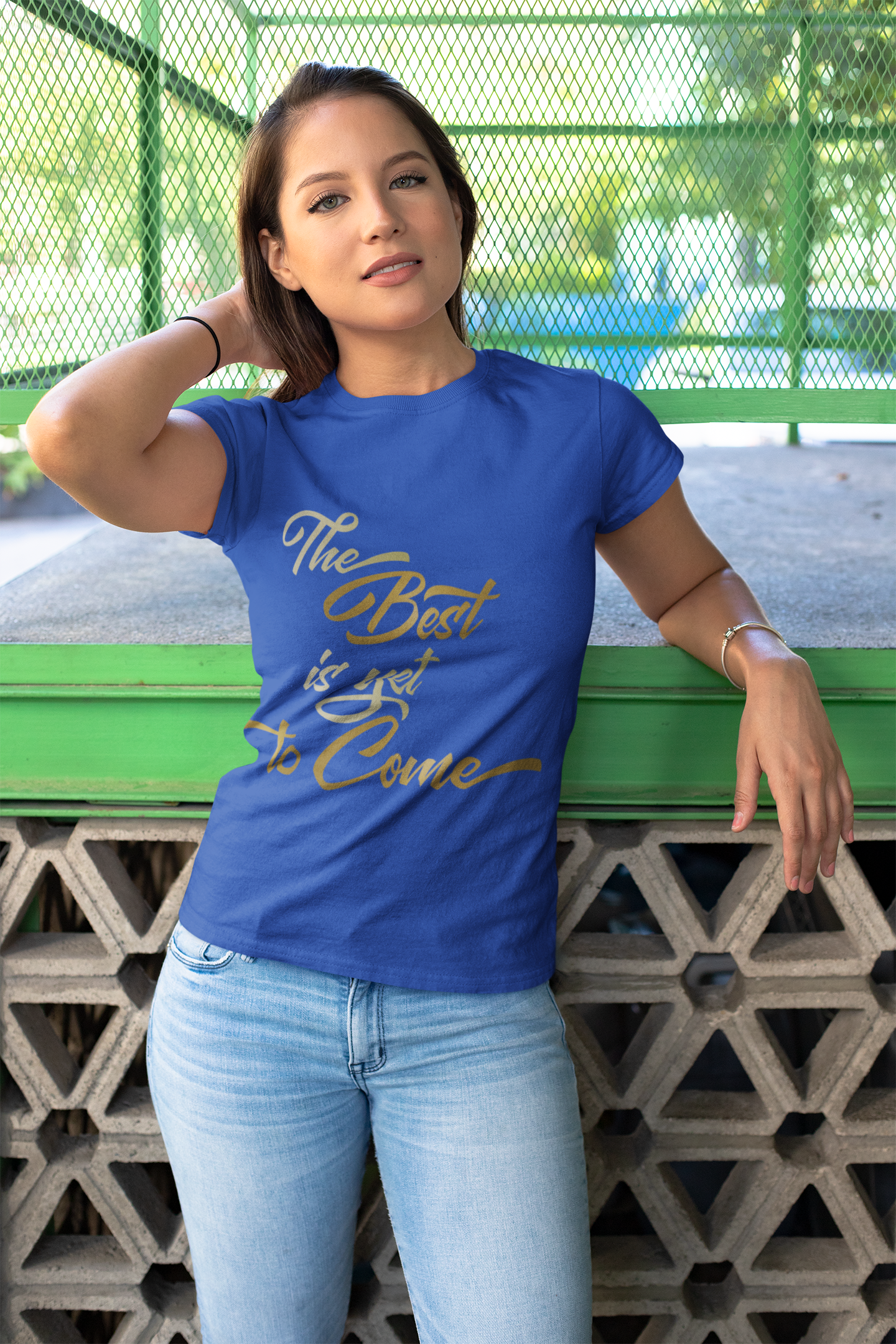 The Best is yet to Come T-Shirt