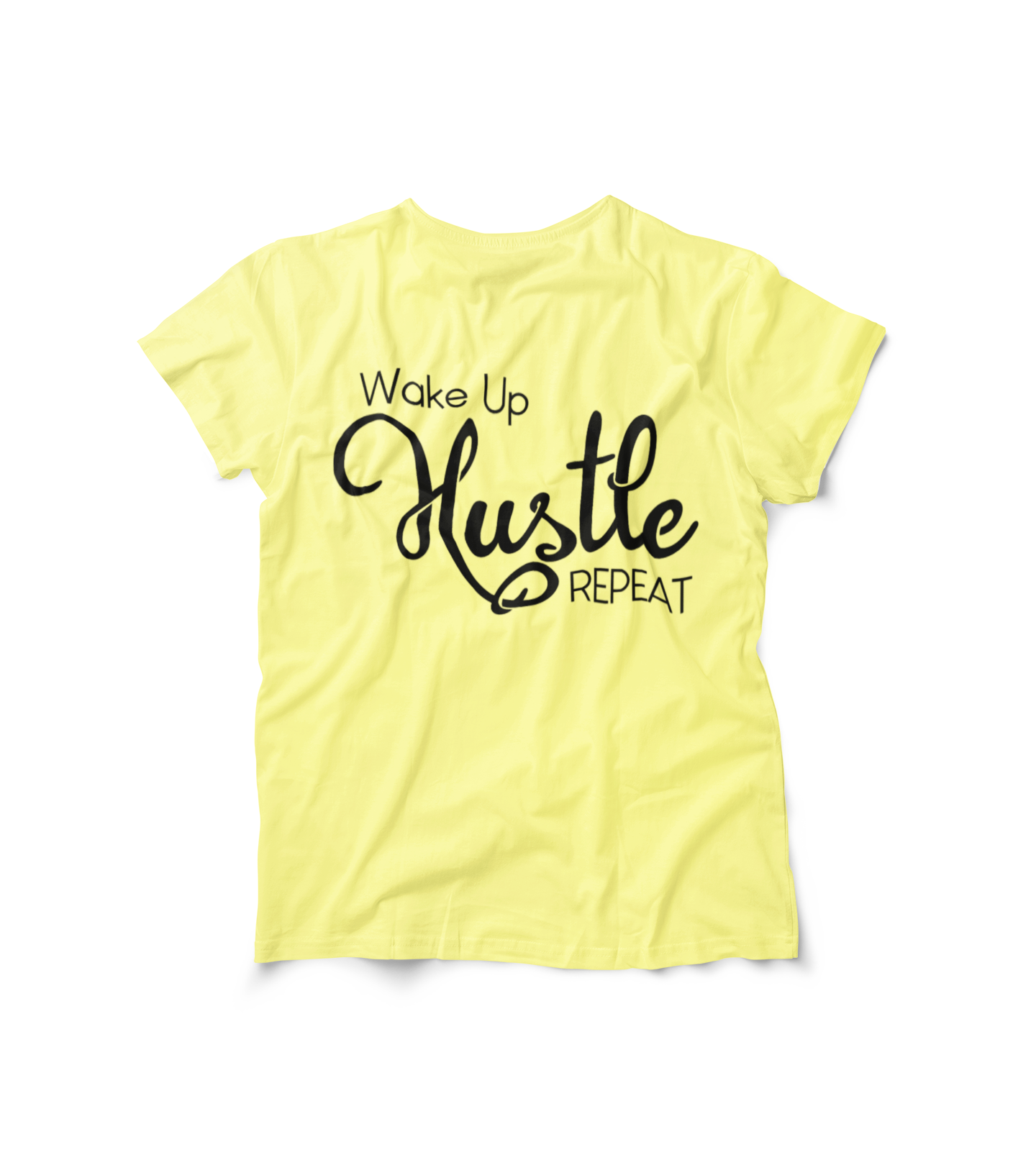 Wake Up Hustle Repeat Tee