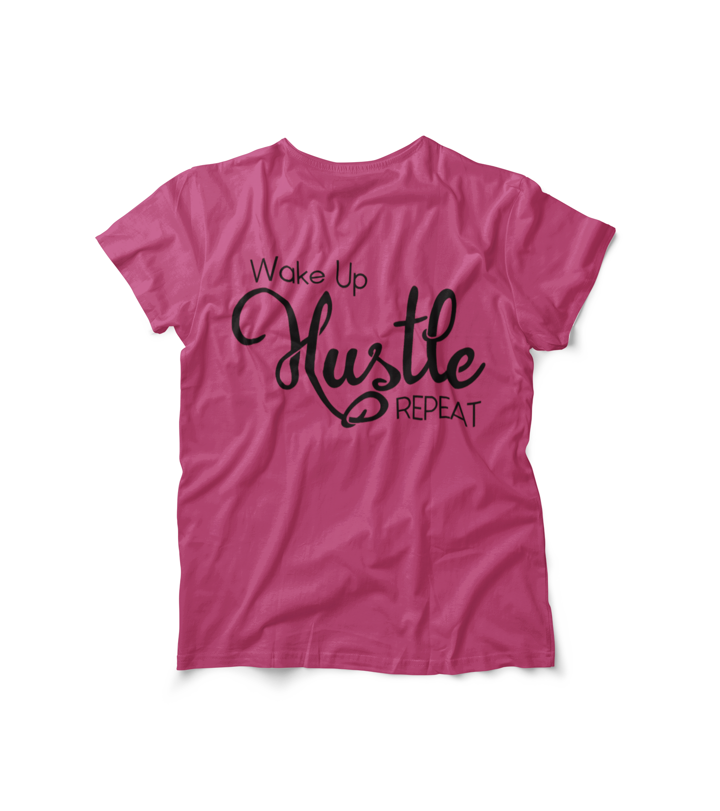 Wake Up Hustle Repeat Tee