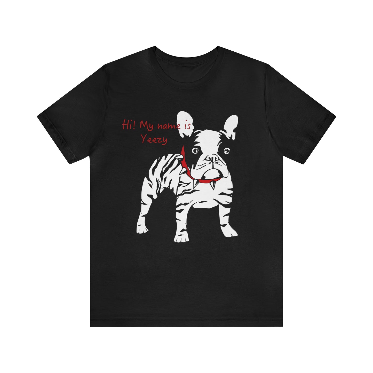 HI MY NAME IS YEEZY T-SHIRT