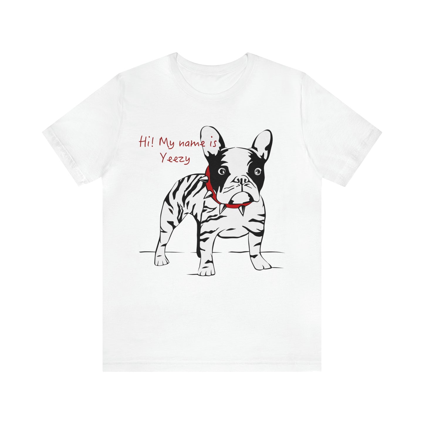 HI MY NAME IS YEEZY T-SHIRT