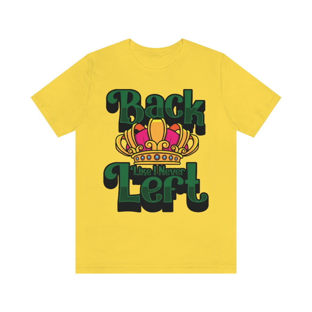 IM BACK T-SHIRT