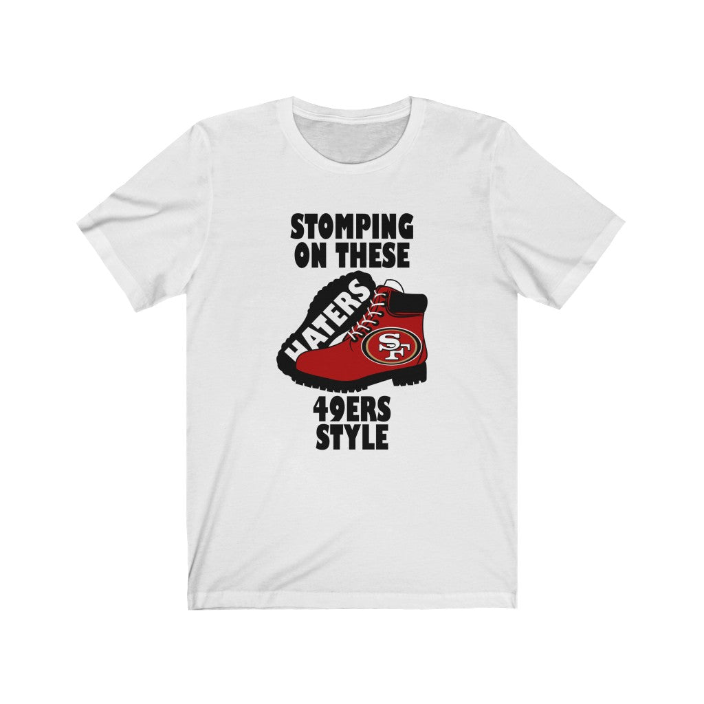 49ers HATERS BOOTS T-SHIRT