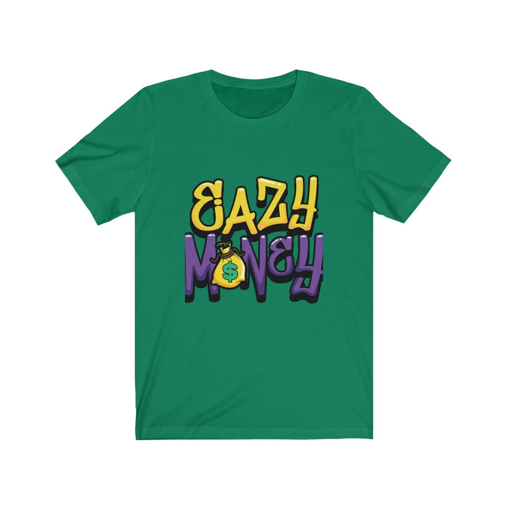 EASY MONEY T-SHIRT