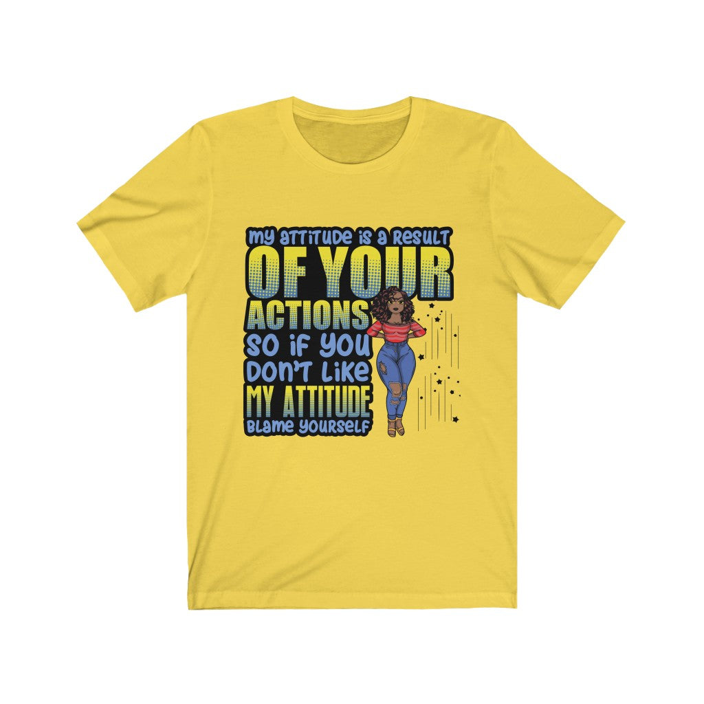 MY ATTITUDE T-SHIRT