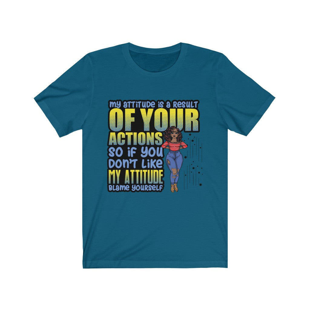 MY ATTITUDE T-SHIRT