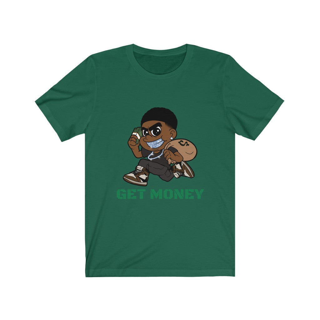 GET MONEY T-Shirt