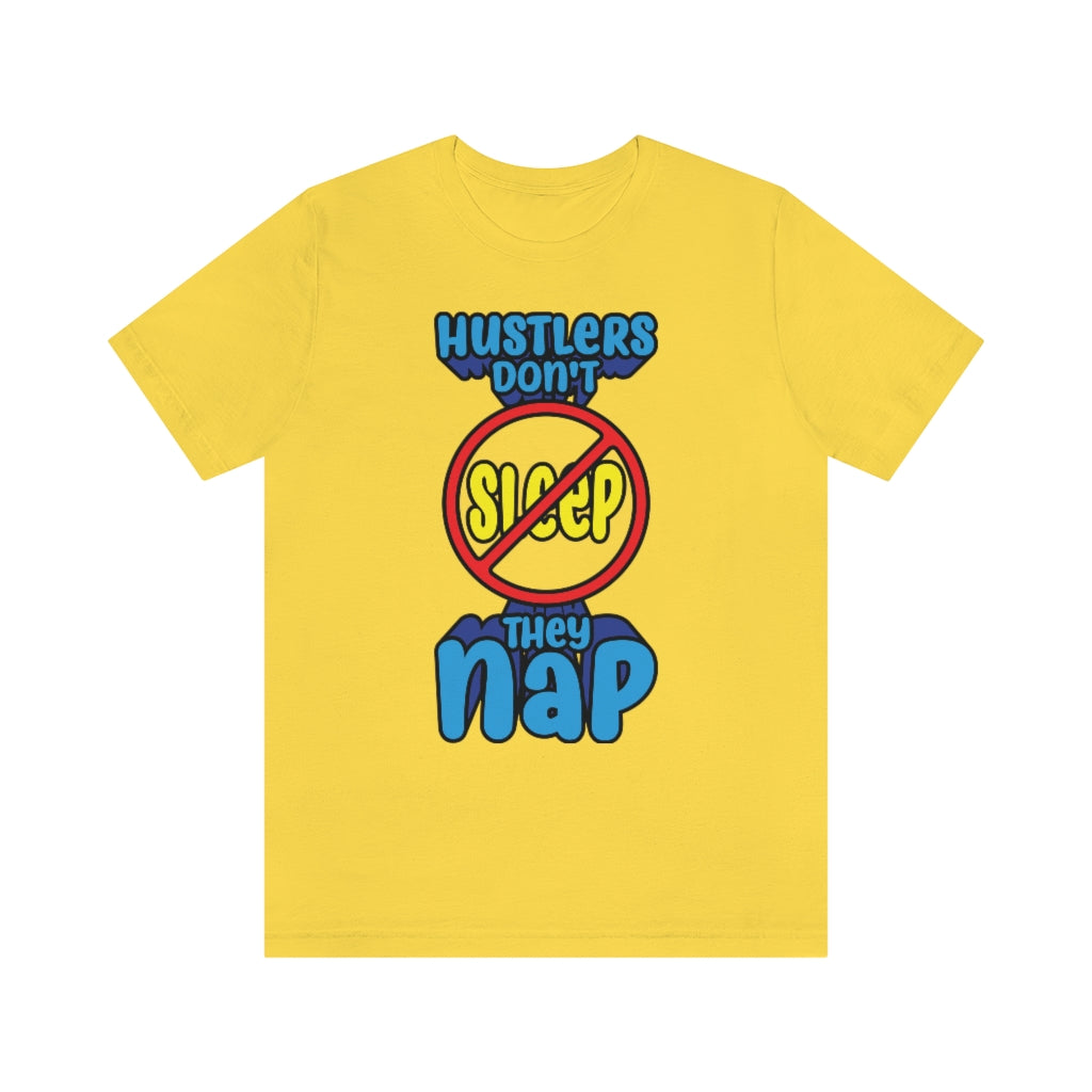 HUSTLERS NAP T-SHIRT