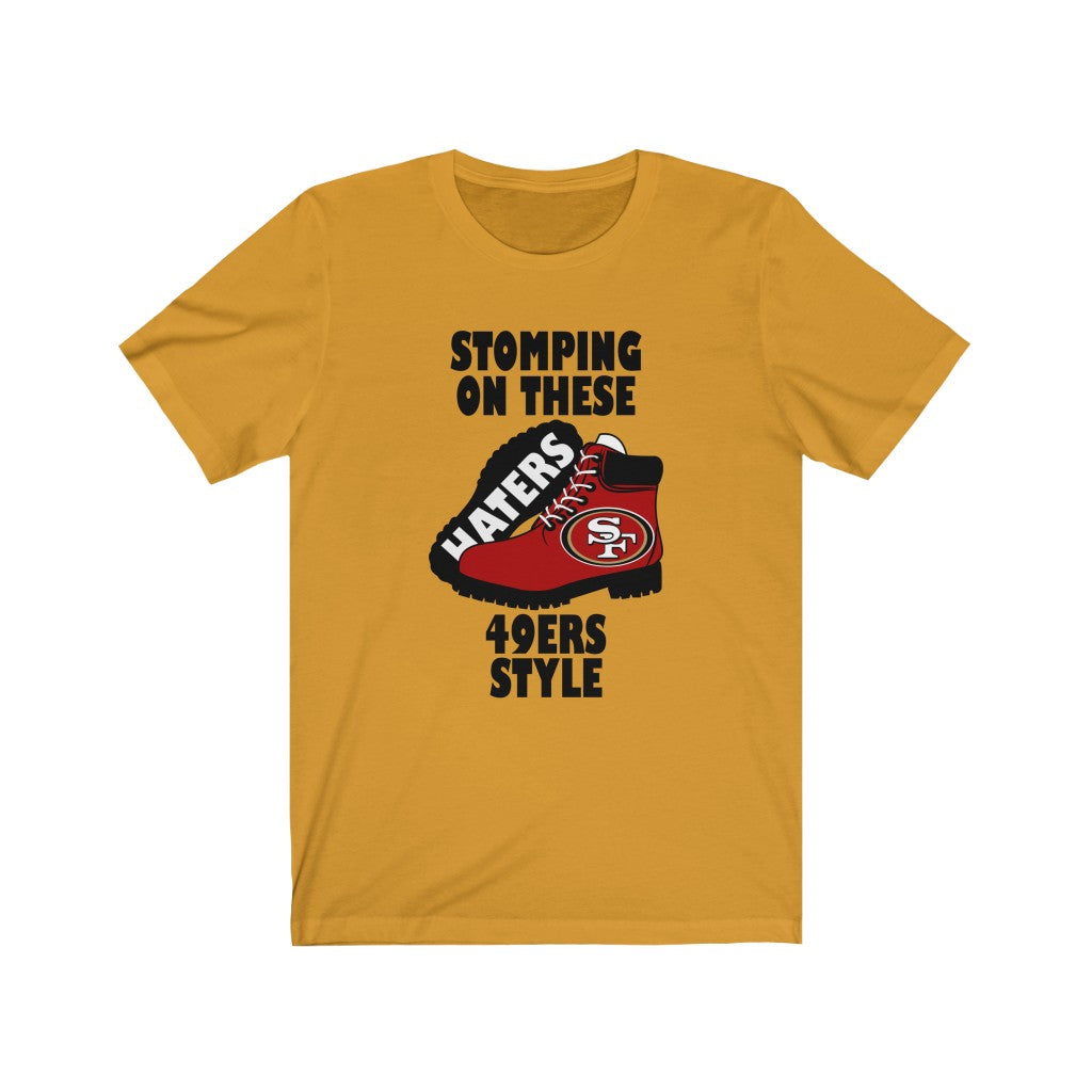49ers HATERS BOOTS T-SHIRT