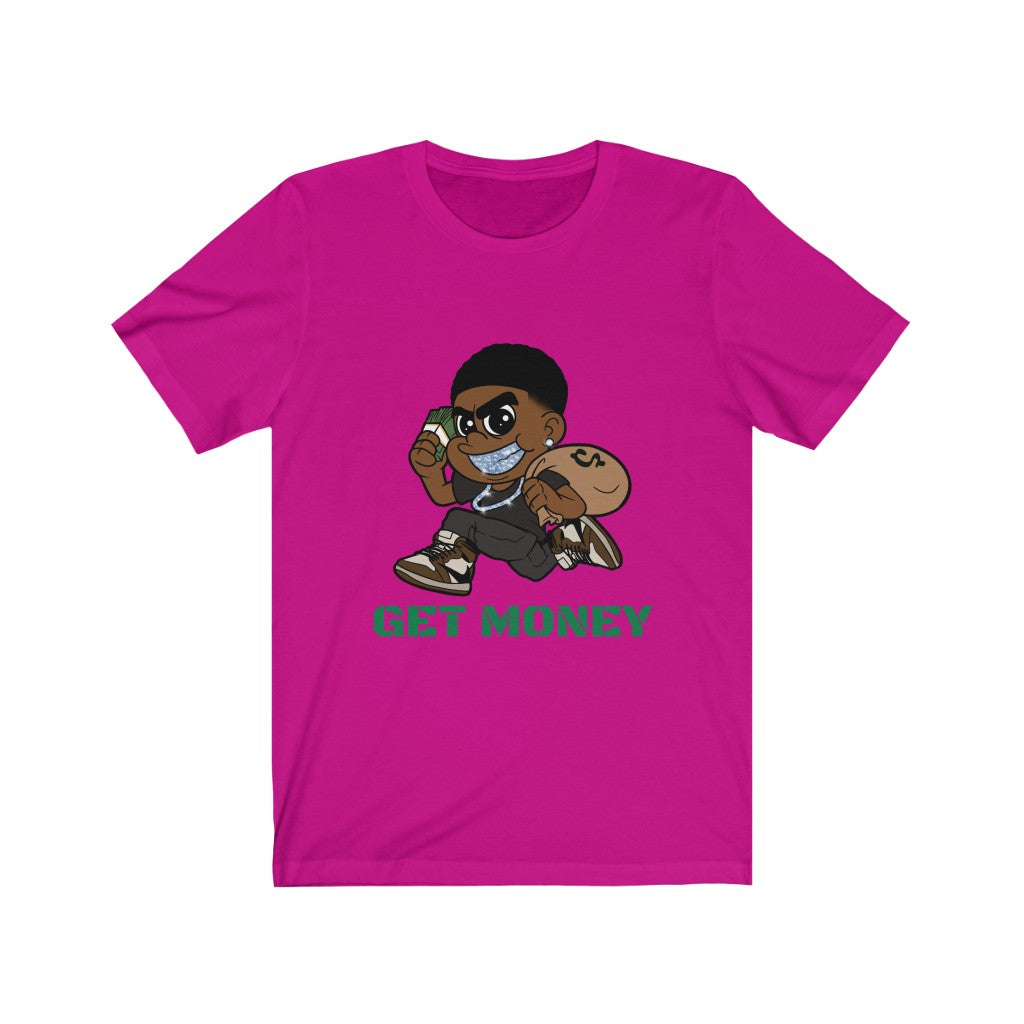 GET MONEY T-Shirt