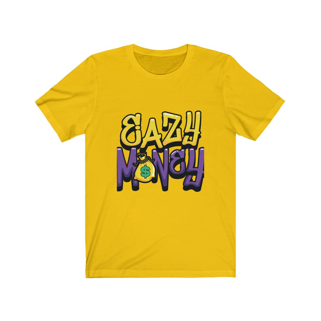 EASY MONEY T-SHIRT