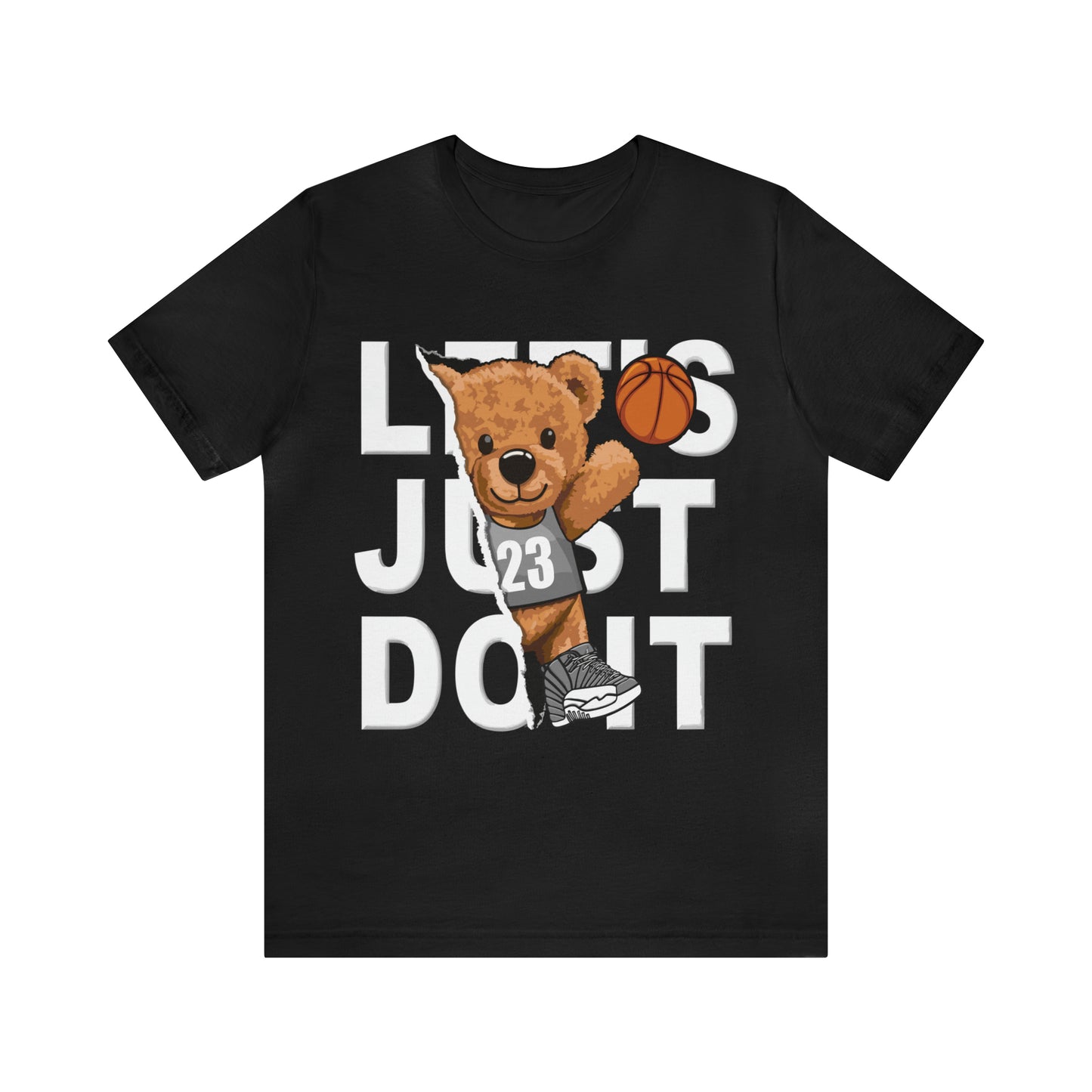 LET'S JUST DO IT T-SHIRT