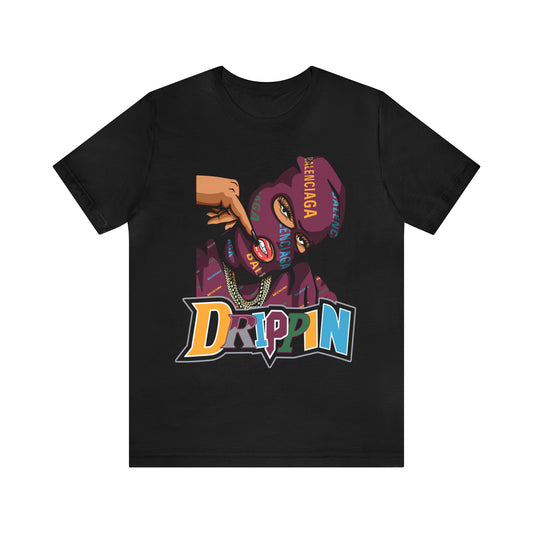 DRIPPIN T-SHIRT